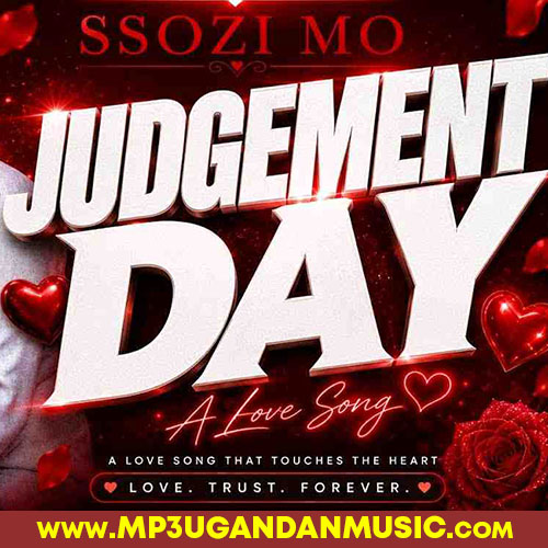 Judgement Day - Ssozi Mo MP3UG Music
